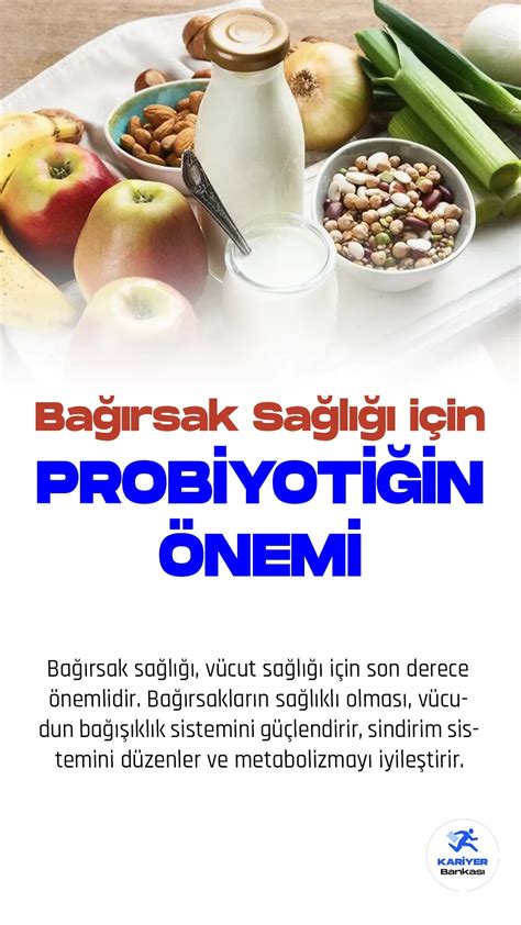 "Bağırsak Sağlığı İçin Probiyotiklerin Önemi"